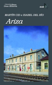 Ariza, novela de Martín Cid e Isabel del Río